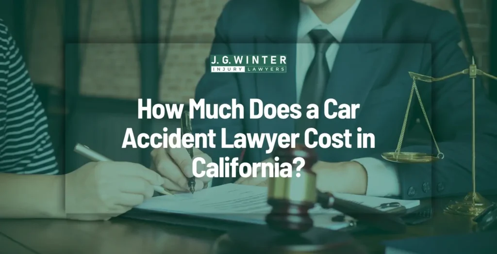 How much does a car accident lawyer cost in California