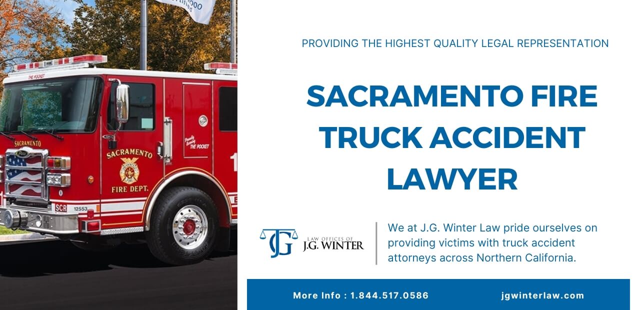 sacramento fire truck accident lawyer