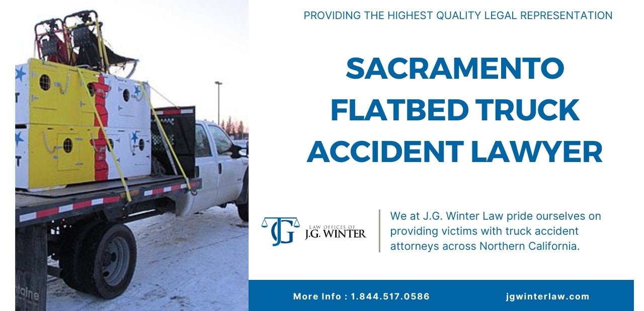 sacramento flatbed truck accident lawyer