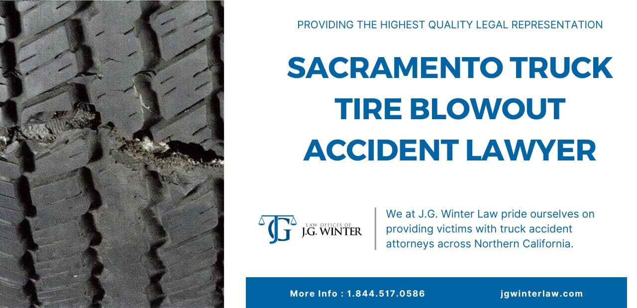 sacramento truck tire blowout accident attorney