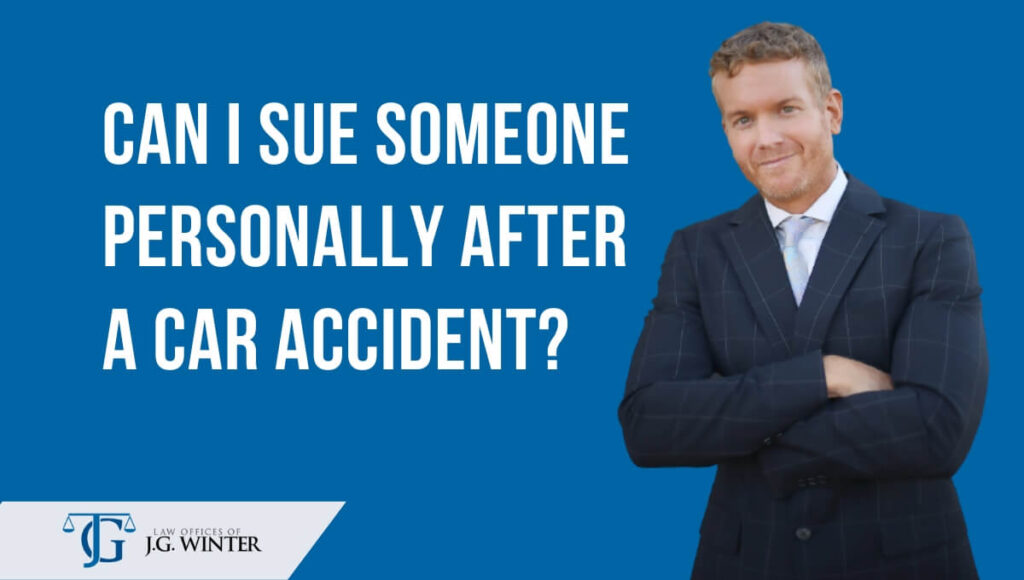 can i sue someone personally after a car accident