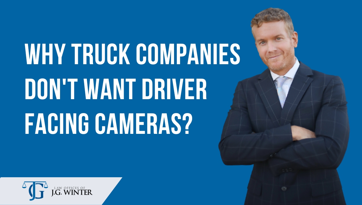 Why truck companies don’t want driver facing cameras?