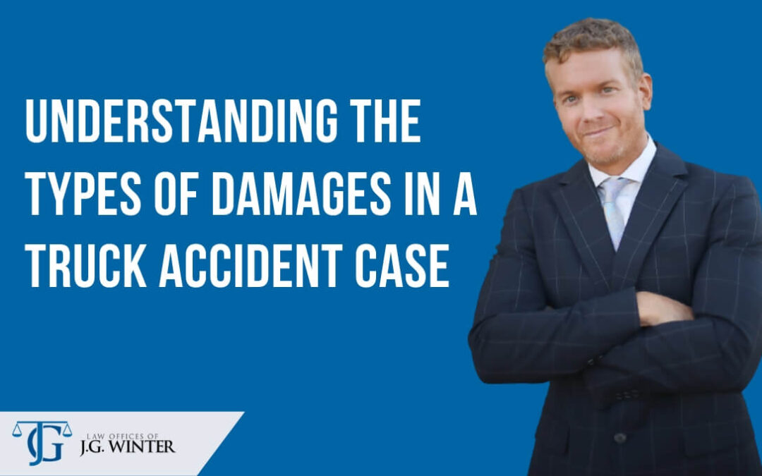 types of damages in a truck accident case