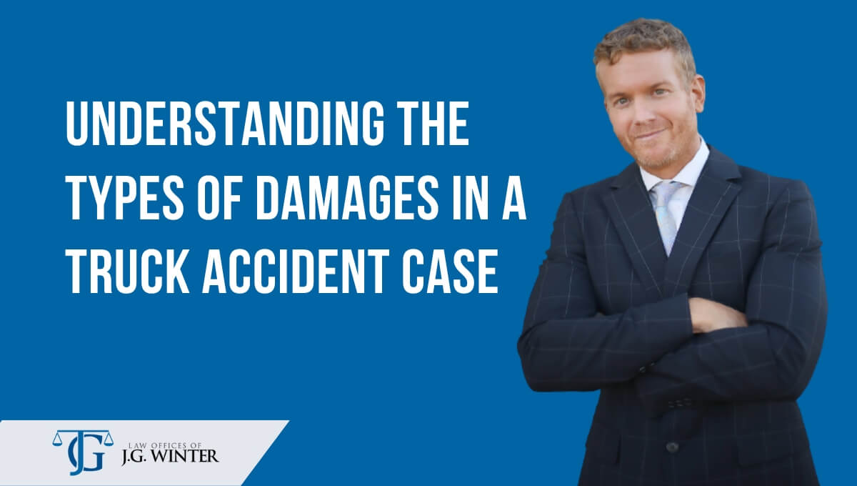 types of damages in a truck accident case
