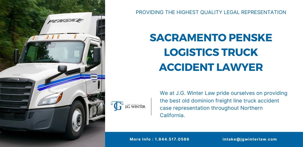 Sacramento Penske Logistics Truck Accident Lawyer