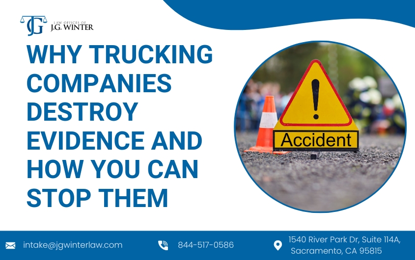 trucking companies destroy evidence and how to stop them