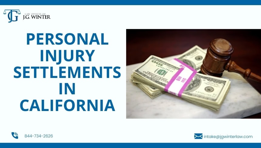 Personal Injury Settlements in California
