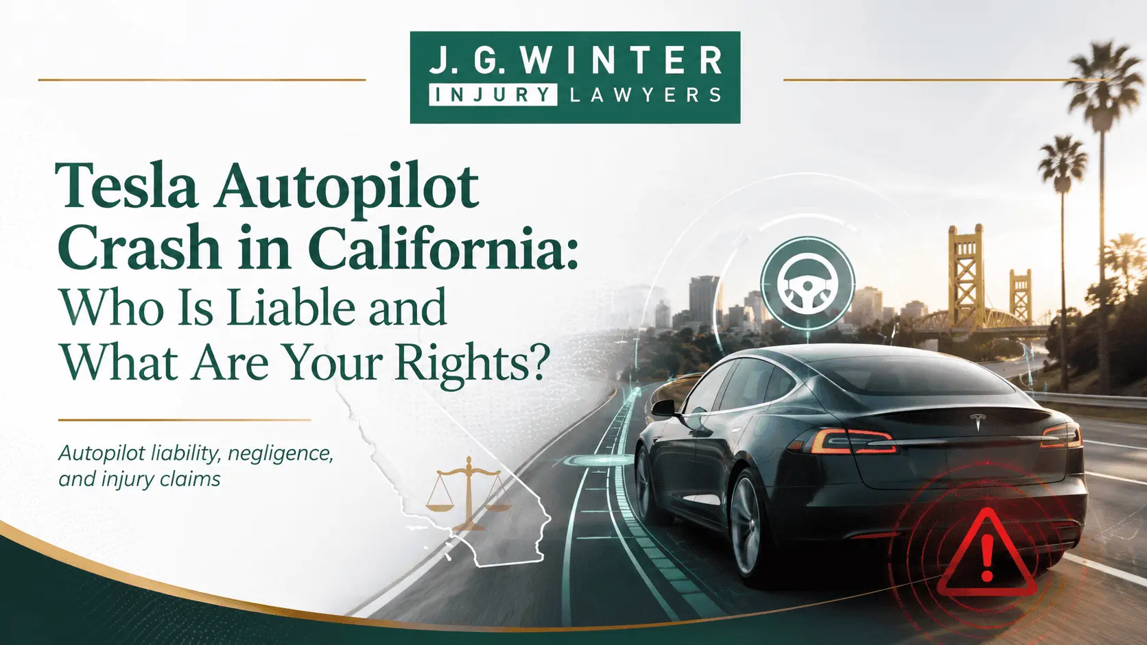 Tesla Autopilot Crash in California: Who Is Liable and What Are Your Rights?