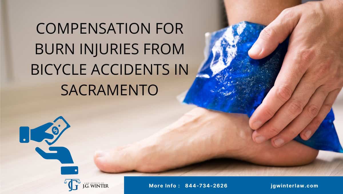 compensation for burn injuries from bicycle accidents in Sacramento