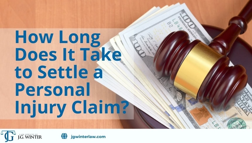 How Long Does It Take to Settle a Personal Injury Claim?