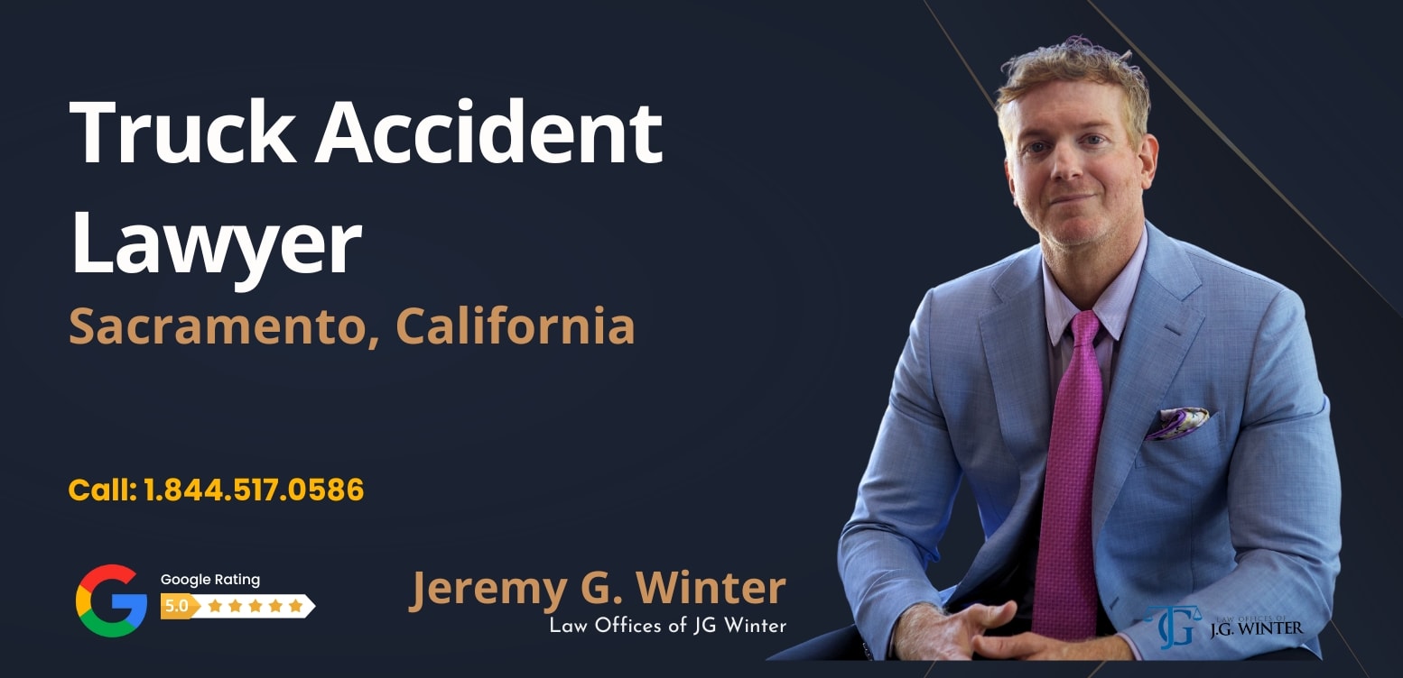 truck accident lawyer sacramento california