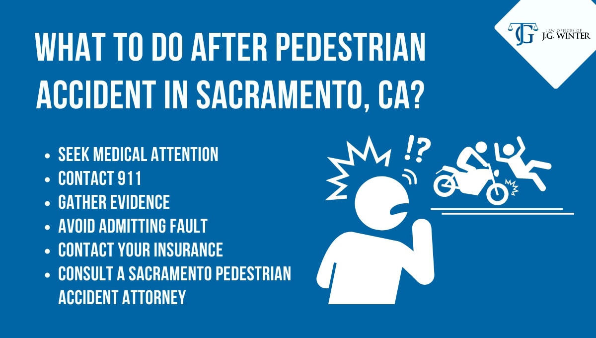 What to do after pedestrian accident in Sacramento, CA