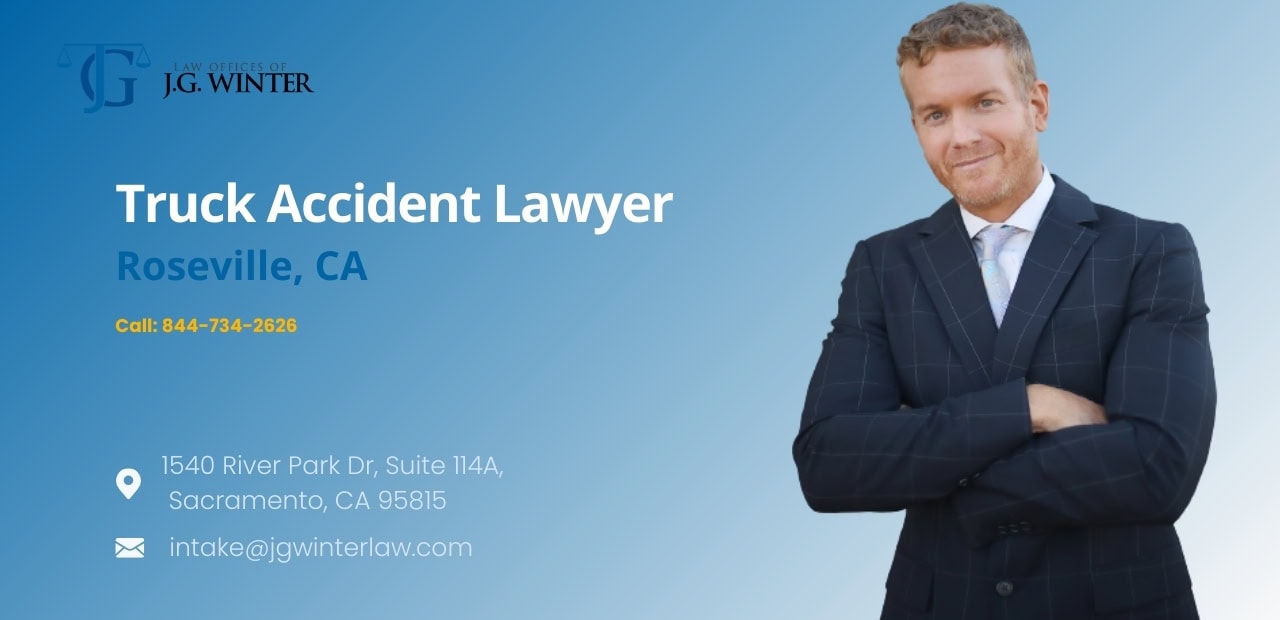 Contact Roseville truck accident lawyer