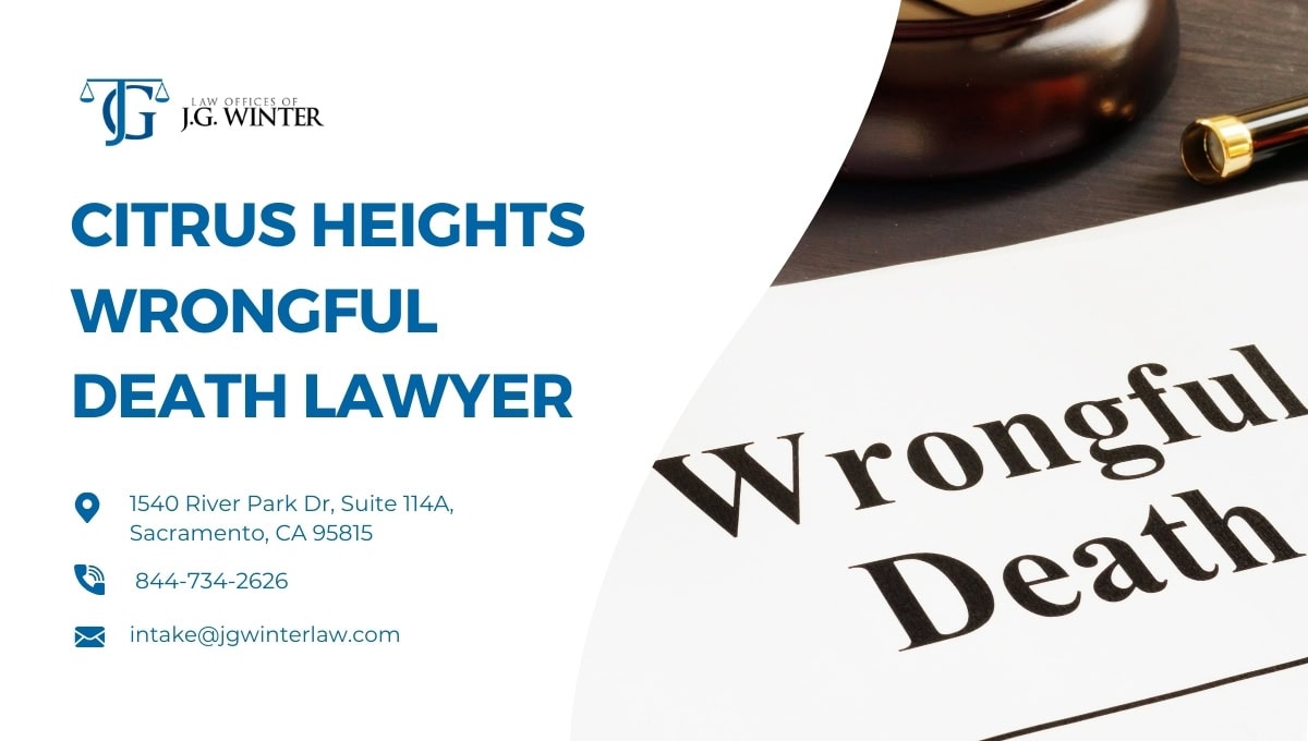 Citrus Heights Wrongful Death Lawyer