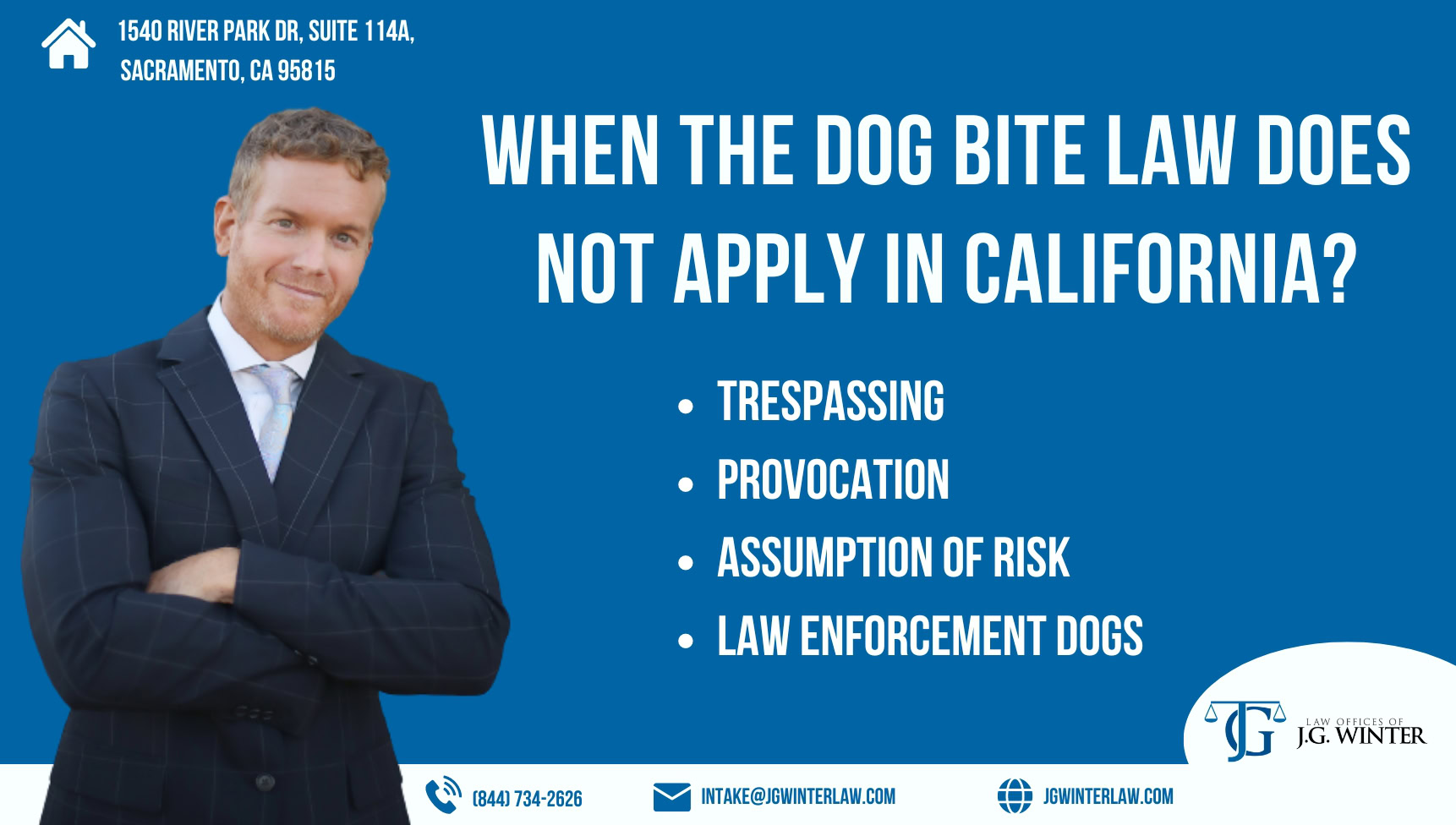 when the dog bite laws does not apply in California