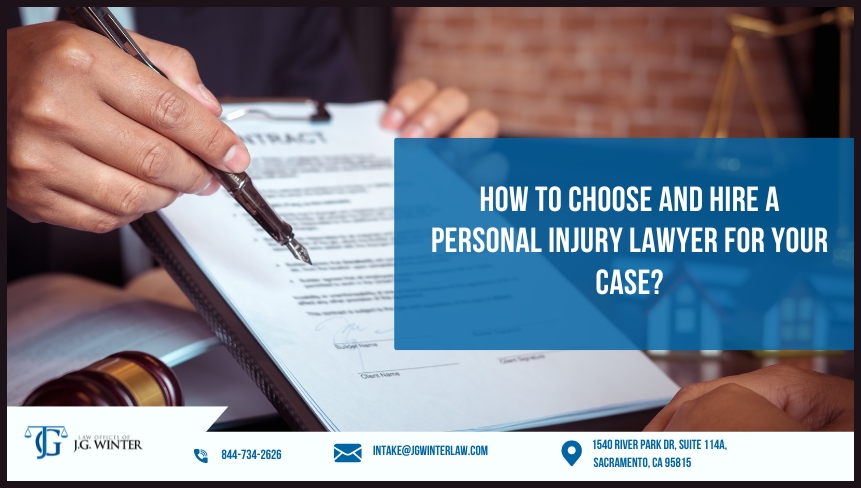 how to choose and hire a personal injury lawyer for your cases