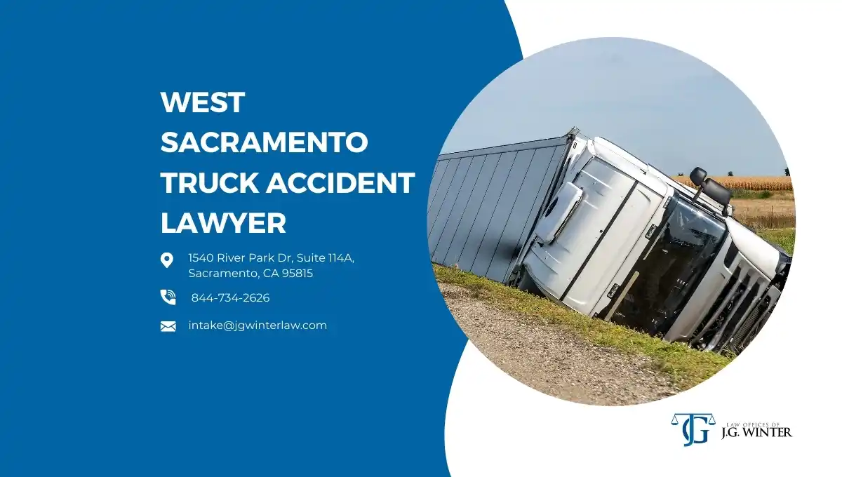 West Sacramento Truck Accident Lawyer