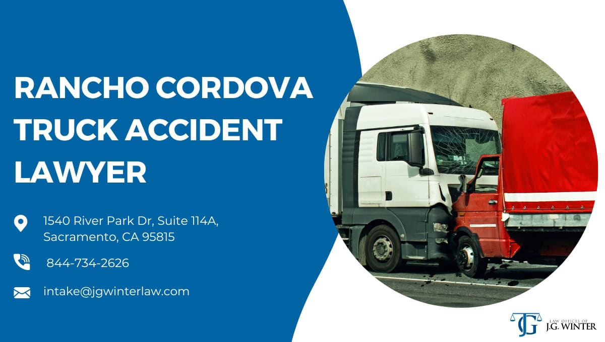 rancho cordova truck accident attorney