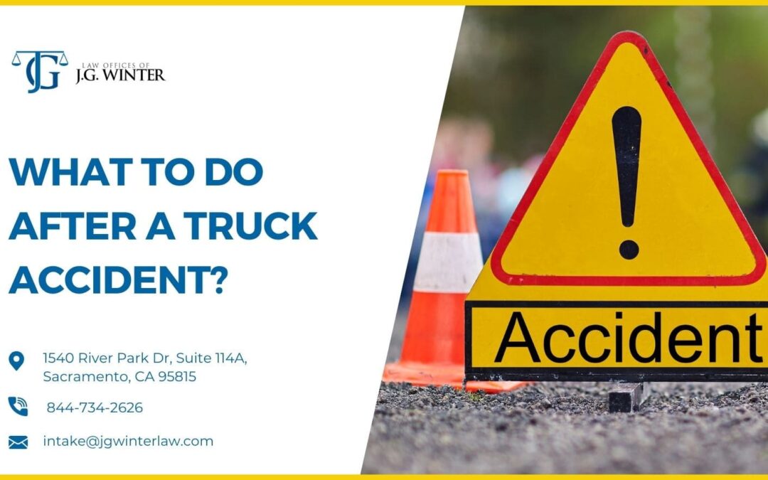 What to Do After a Truck Accident?