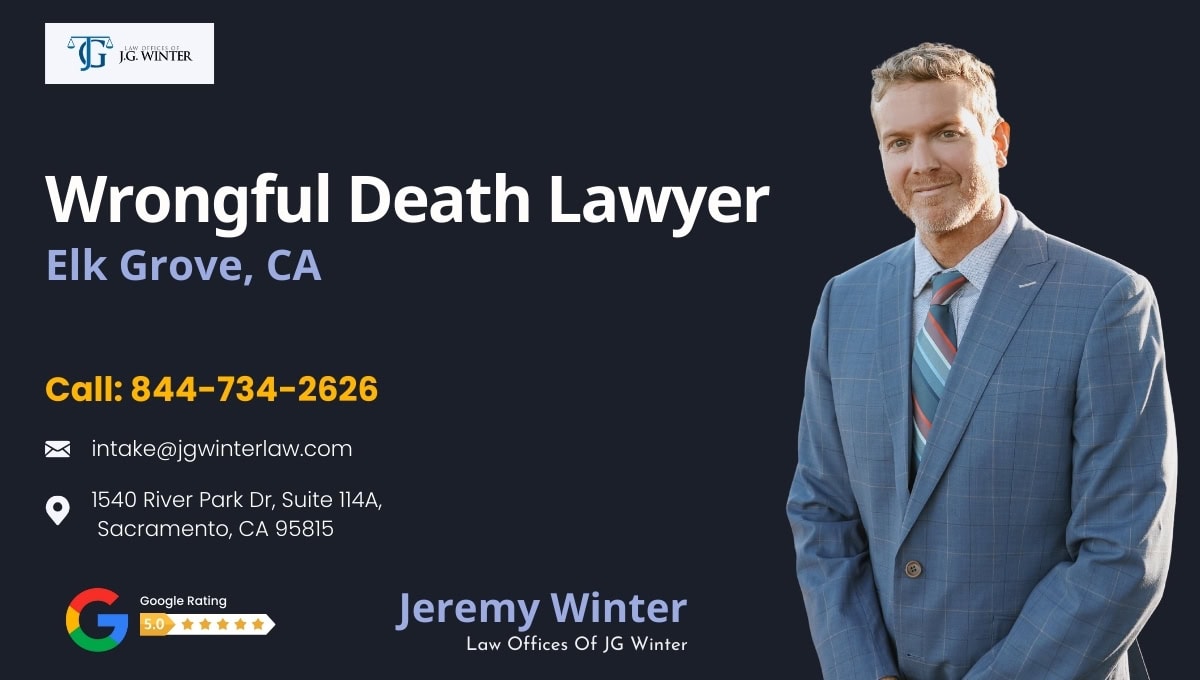 contact elk grove wrongful death lawyer