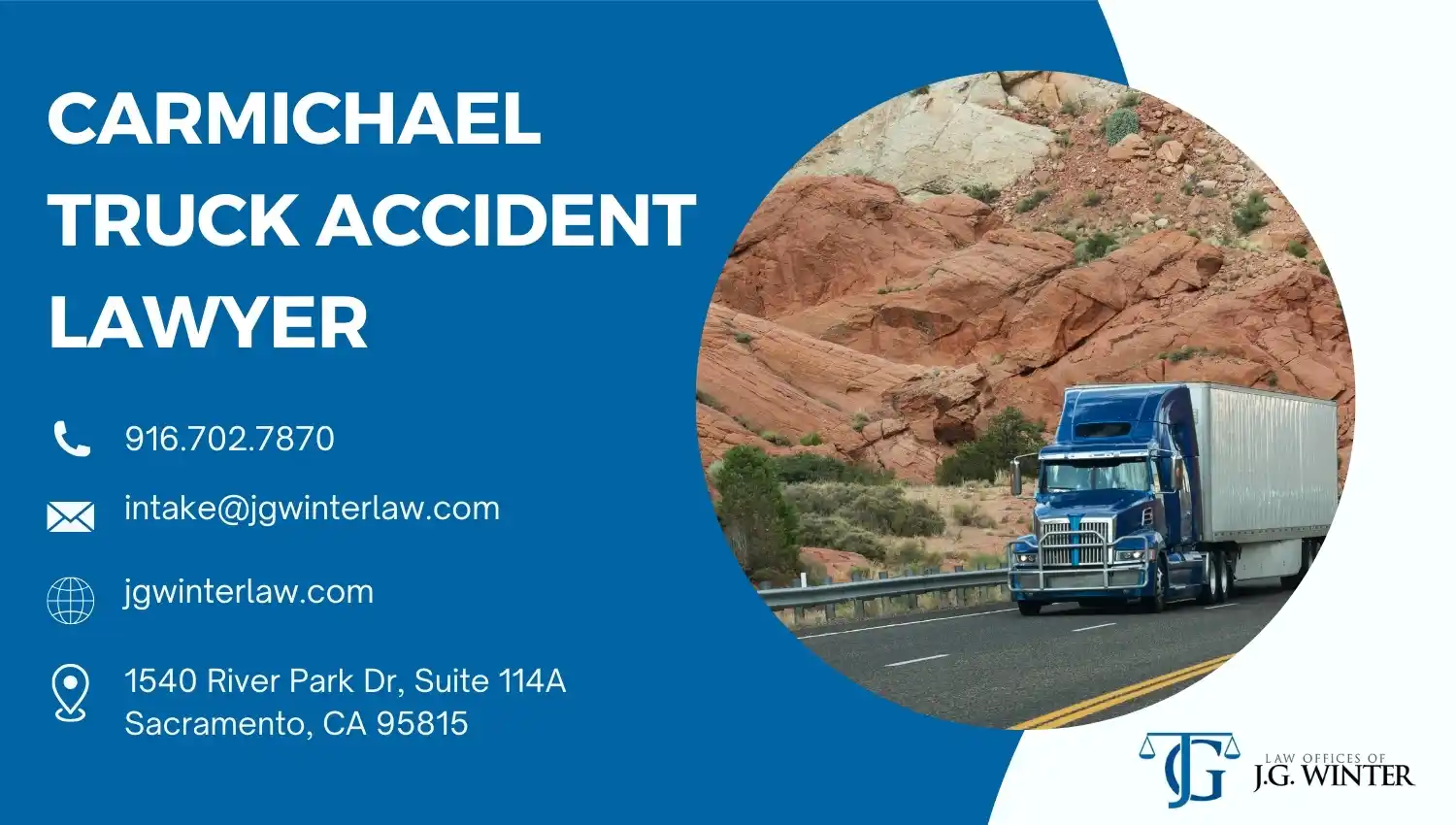 Carmichael Truck Accident Lawyer - J.G. Winter Law