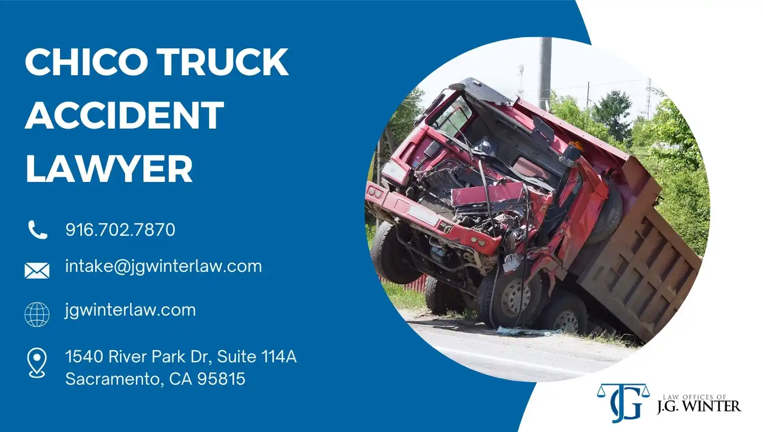 Chico Truck Accident Lawyer - J.G. Winter Law