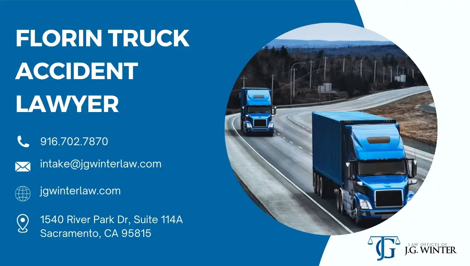 Florin Truck Accident Lawyer J.G. Winter Law