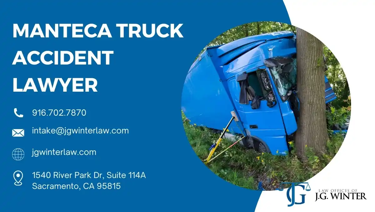 Manteca Truck Accident Lawyer