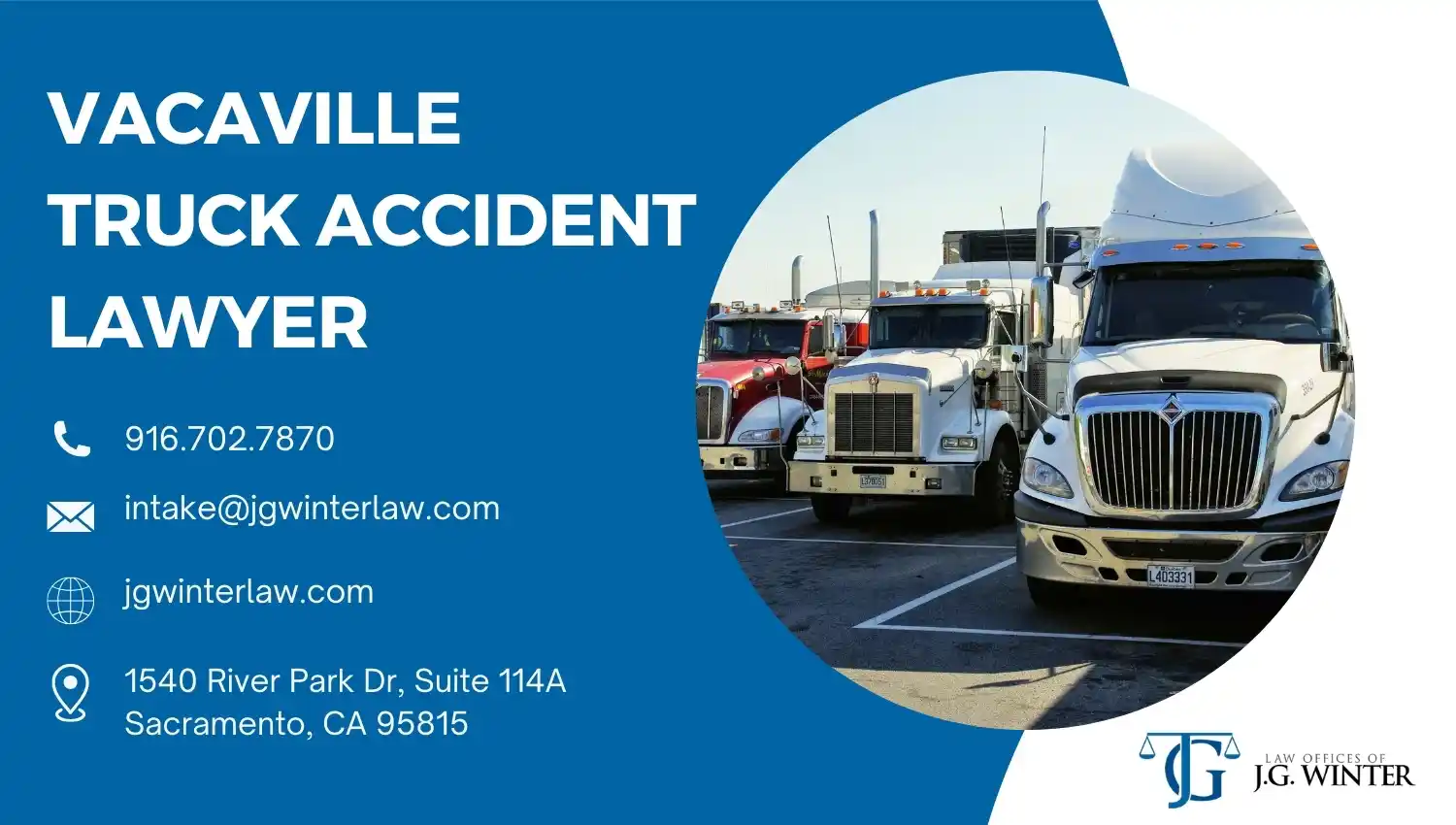 Vacaville Truck Accident Lawyer - J.G. Winter Law