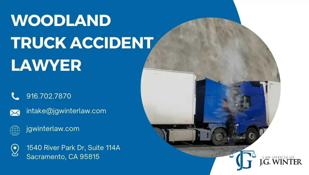 Woodland Truck Accident Lawyer