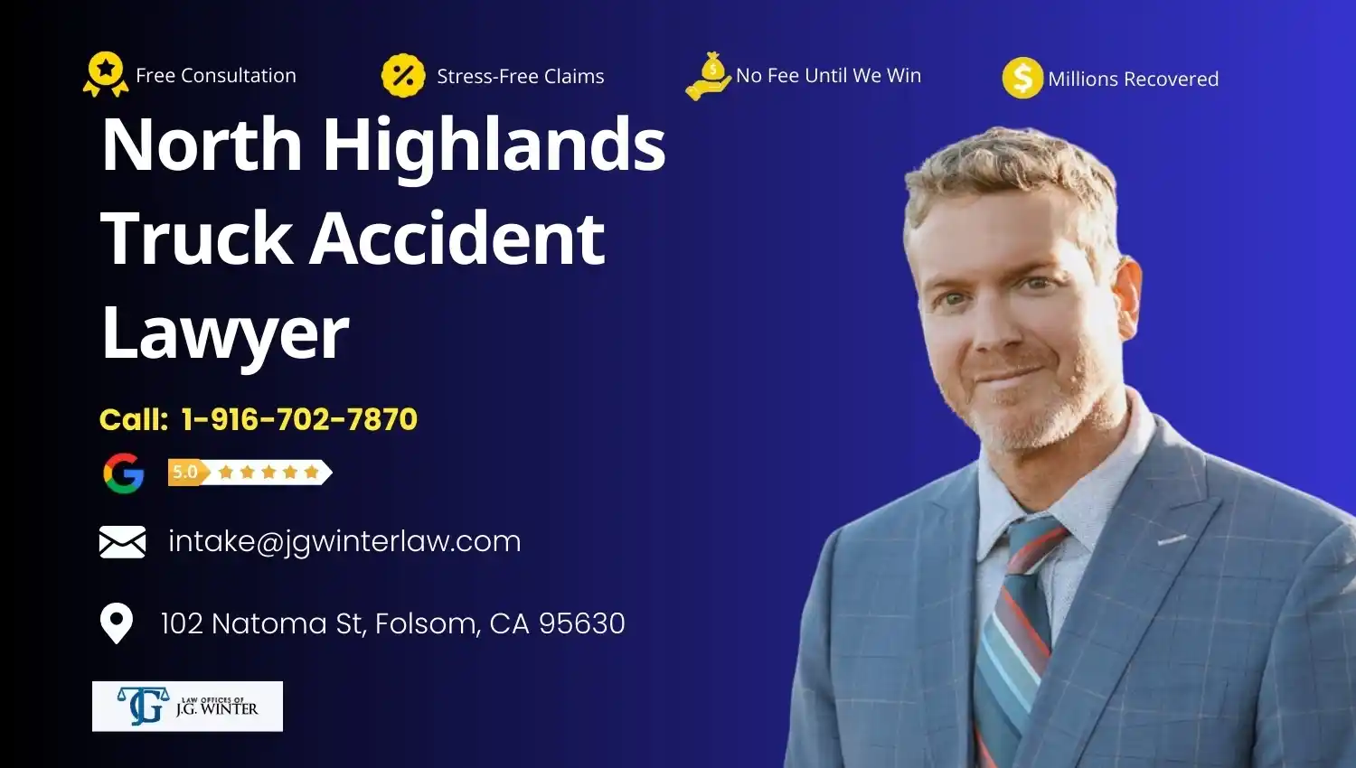 North Highlands Truck Accident Lawyer - The Law Office of J.G. Winter