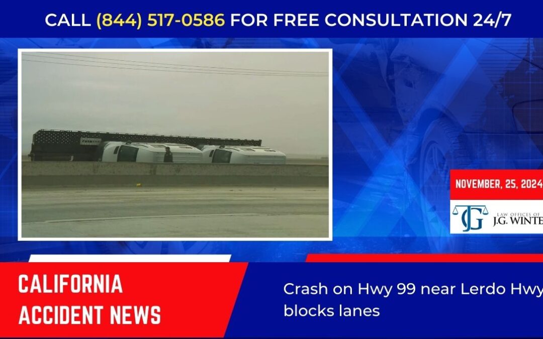 [11-25-2024] – Crash on Hwy 99 near Lerdo Hwy blocks lanes