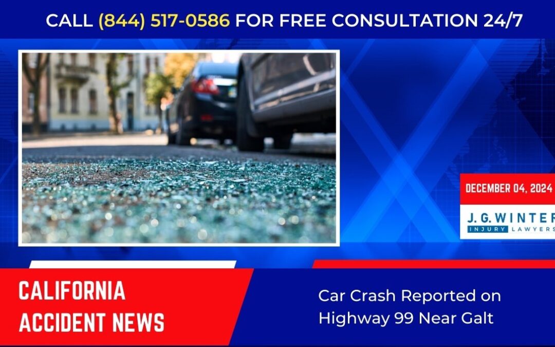 [12-04-2024] – Car Crash Reported on Highway 99 Near Galt, CA