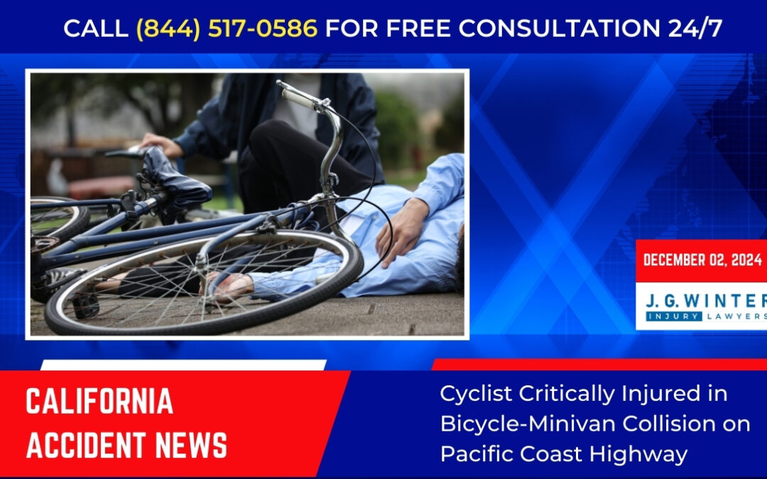 [12-02-2024] – Cyclist Critically Injured in Bicycle-Minivan Collision on Pacific Coast Highway