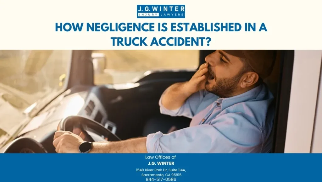 How negligence is established in a truck accident - JG Winter Law