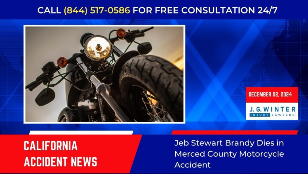 Jeb Stewart Brandy Dies in Merced County Motorcycle Accident
