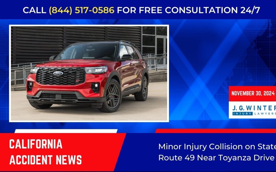 [11-30-2024] – Minor Injury Collision on State Route 49 Near Toyanza Drive