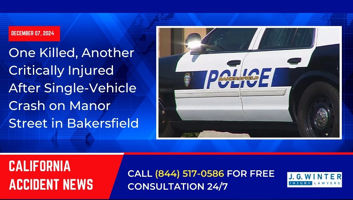 One Killed, Another Critically Injured After Single-Vehicle Crash on Manor Street in Bakersfield