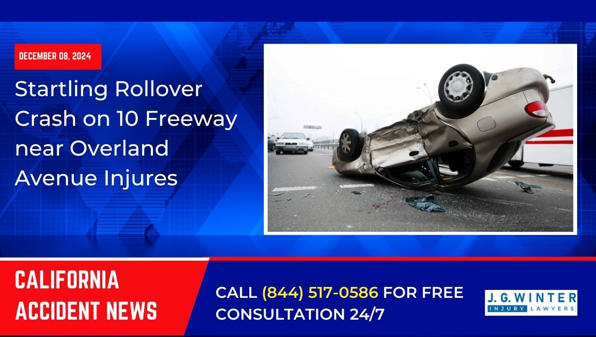 Startling Rollover Crash on 10 Freeway near Overland Avenue Injures