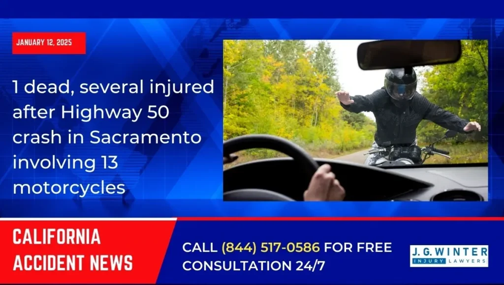 [01-12-2025] - 1 dead, several injured after Highway 50 crash in Sacramento involving 13 motorcycles
