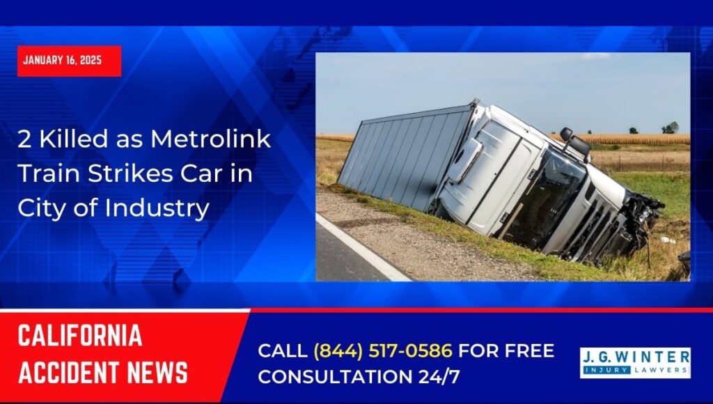 [01-16-2025] - 2 Killed as Metrolink Train Strikes Car in City of Industry