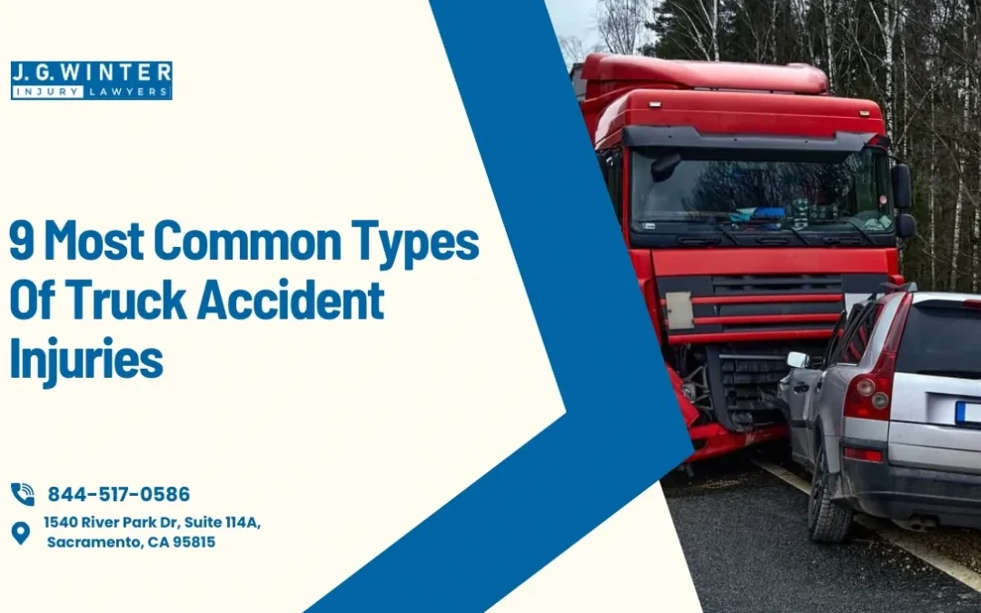 9 Most Common Types Of Truck Accident Injuries