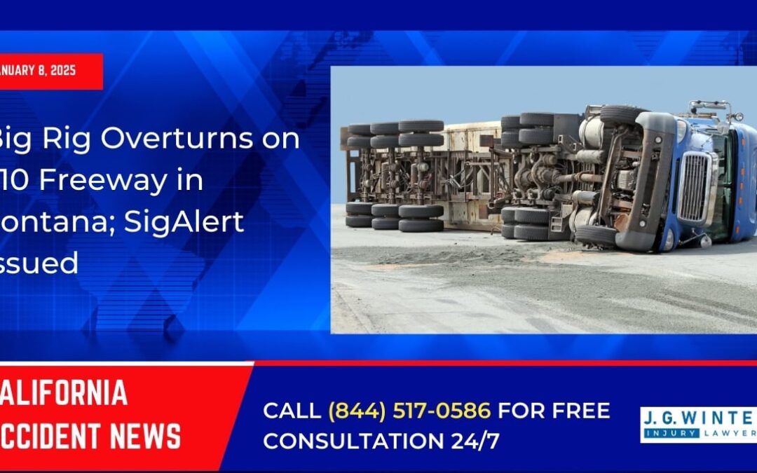 [01-08-2025] – Big Rig Overturns on 210 Freeway in Fontana; SigAlert Issued