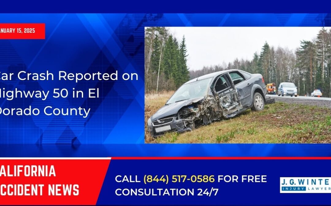 [01-15-2025] – Car Crash Reported on Highway 50 in El Dorado County