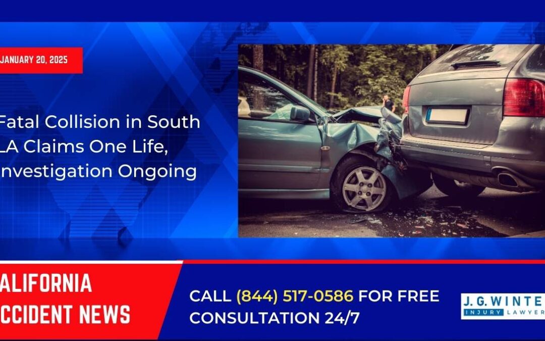 [01-20-2025] – Fatal Collision in South LA Claims One Life, Investigation Ongoing