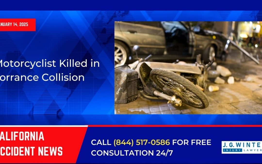 [01-14-2025] – Motorcyclist Killed in Torrance Collision