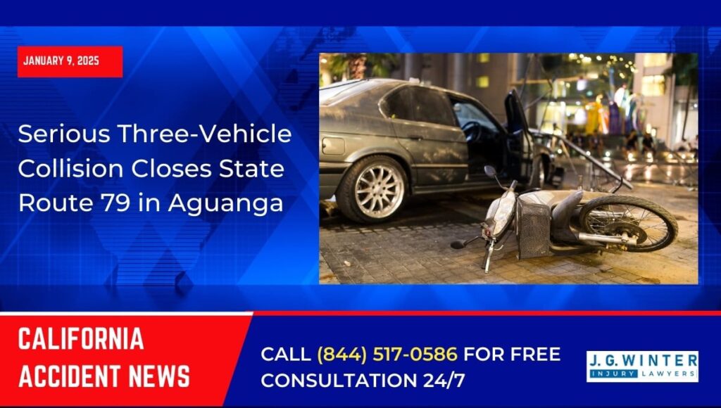 Serious Three-Vehicle Collision Closes State Route 79 in Aguanga