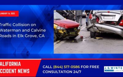 [01-16-2025] – Traffic Collision on Waterman and Calvine Roads in Elk Grove, CA