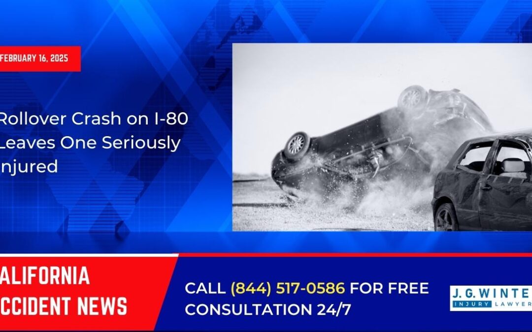 [02-16-2025] – Rollover Crash on I-80 Leaves One Seriously Injured