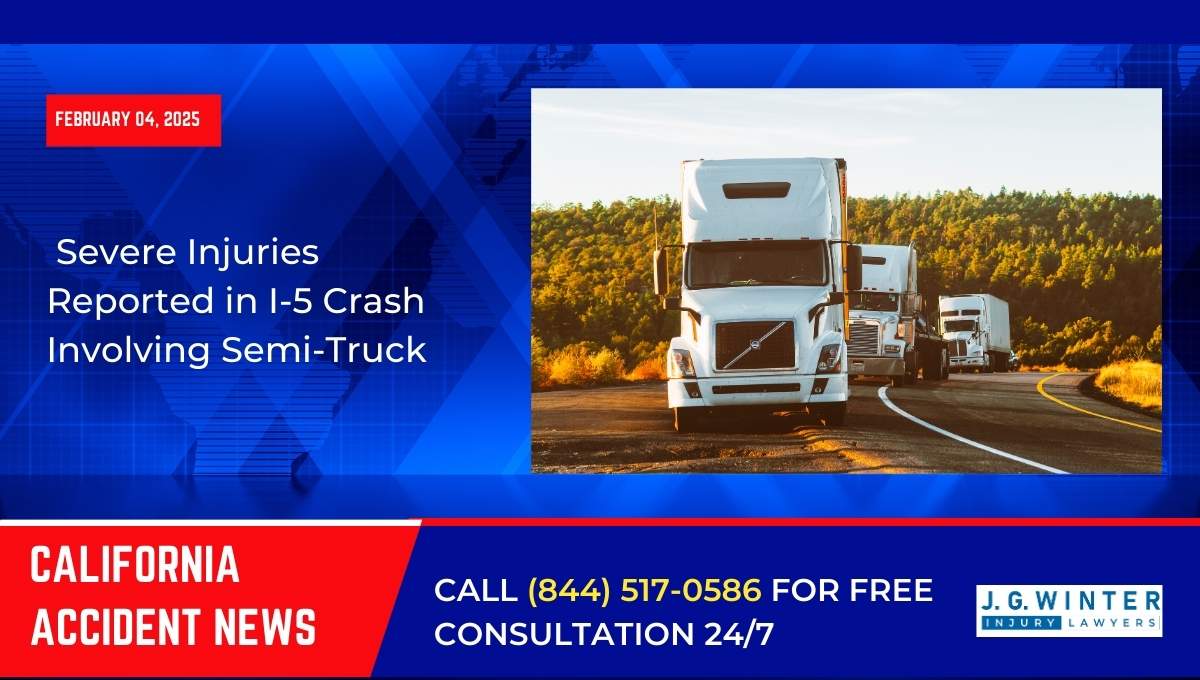 Severe Injuries Reported in I-5 Crash Involving Semi-Truck